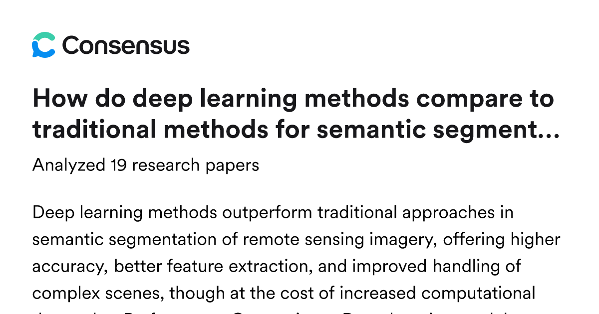 How do deep learning methods compare to traditional methods for ...