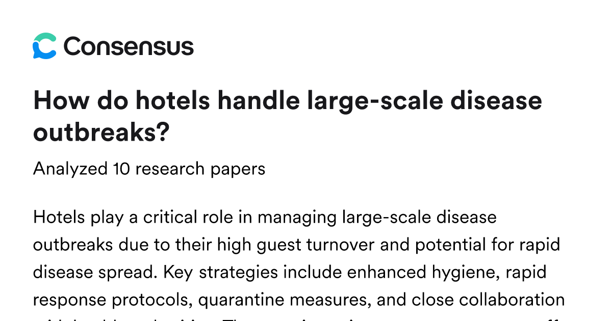 How do hotels handle large-scale disease outbreaks? - Consensus
