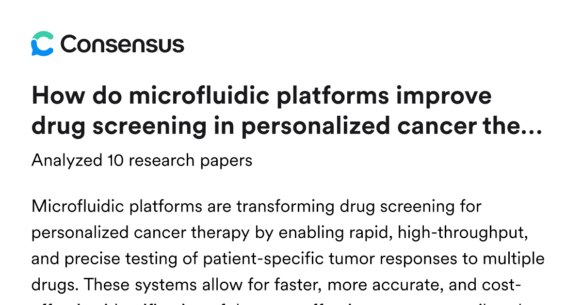 How do microfluidic platforms improve drug screening in personalized ...