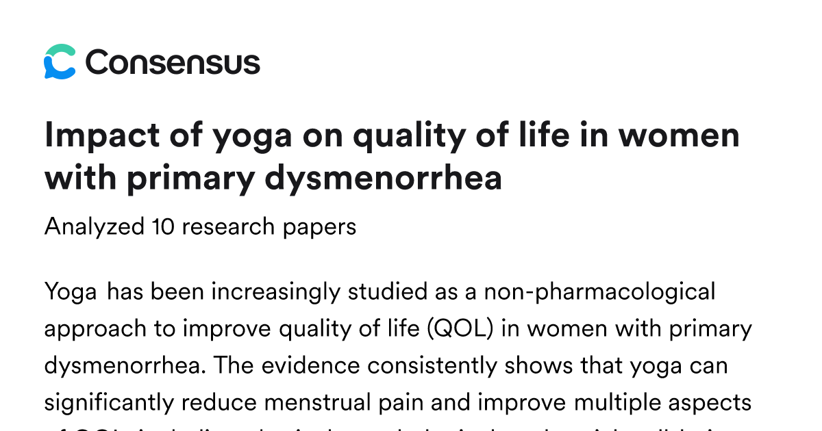 Impact of yoga on quality of life in women with primary dysmenorrhea ...