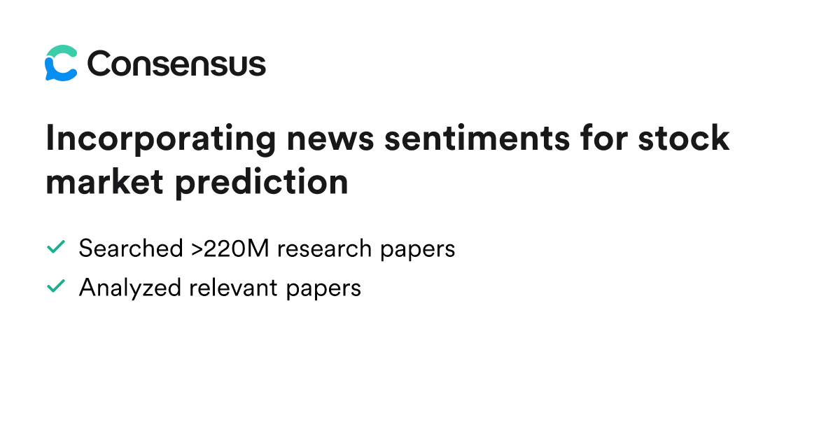 Incorporating news sentiments for stock market prediction - Consensus