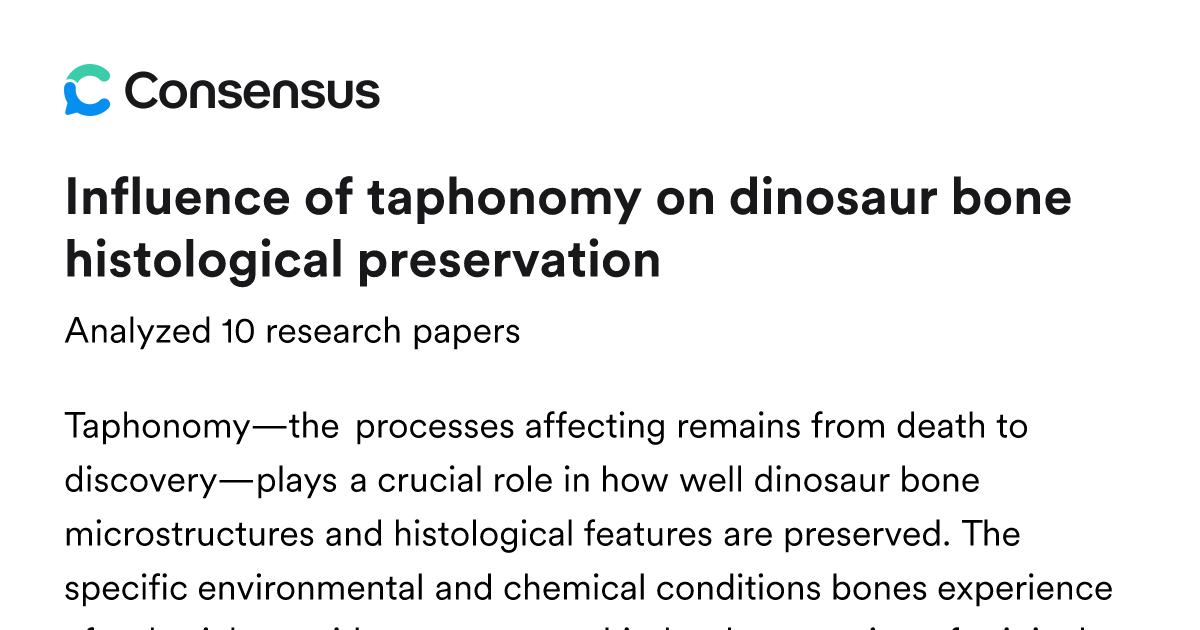 Influence of taphonomy on dinosaur bone histological preservation ...