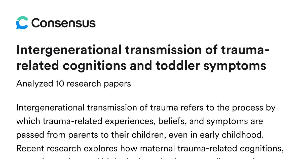 Intergenerational transmission of trauma-related cognitions and toddler ...
