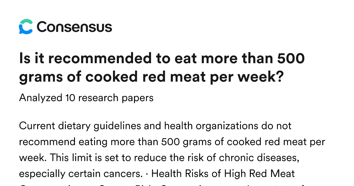 Is it recommended to eat more than 500 grams of cooked red meat per ...
