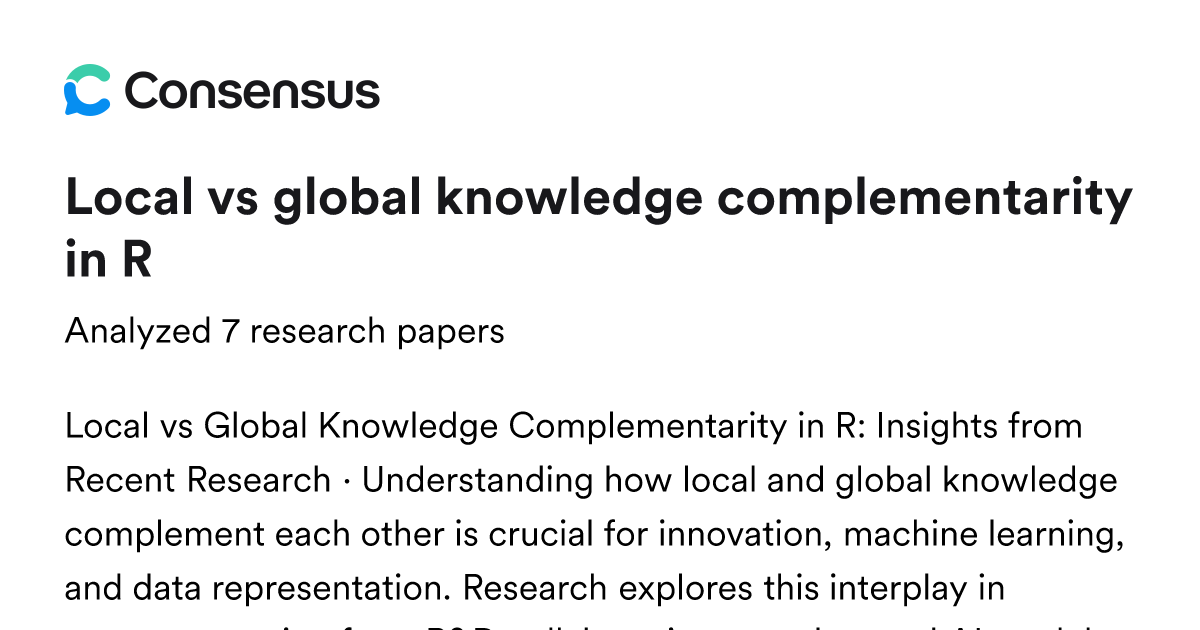 Local vs global knowledge complementarity in R - Consensus