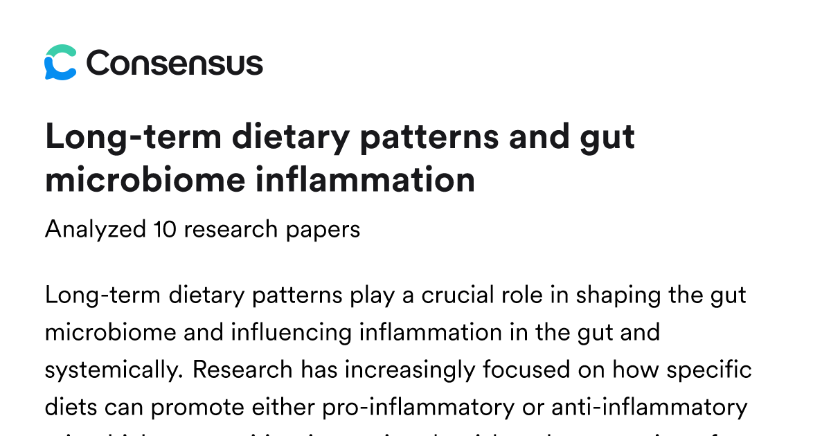 Long-term dietary patterns and gut microbiome inflammation - Consensus