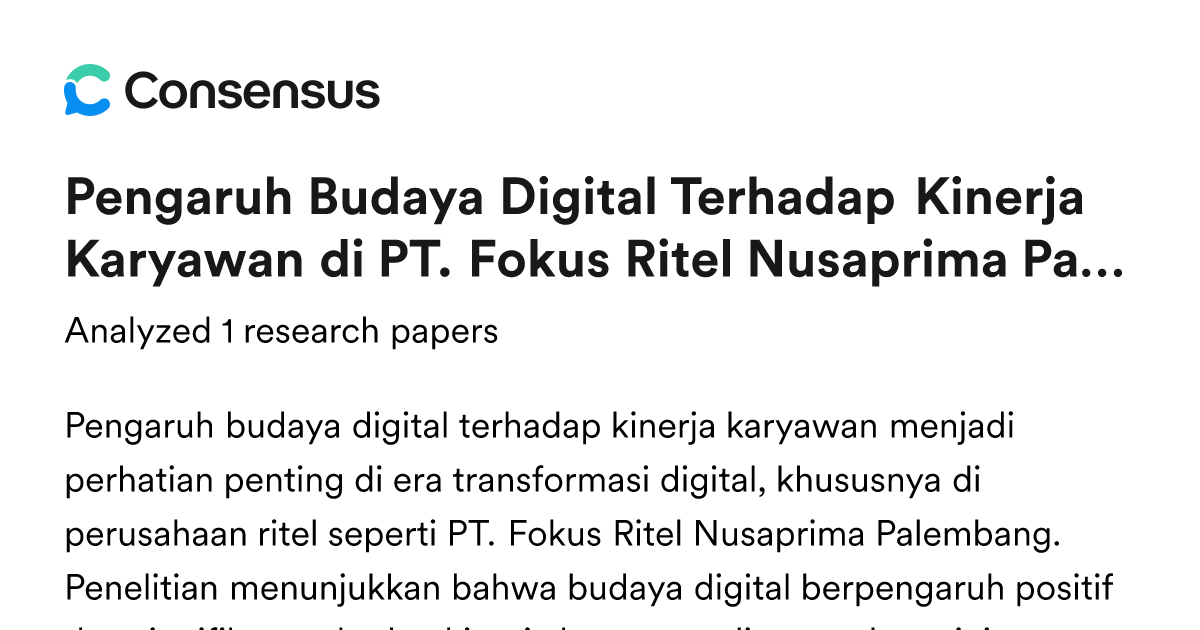 Pengaruh Budaya Digital Terhadap Kinerja Karyawan di PT. Fokus Ritel ...