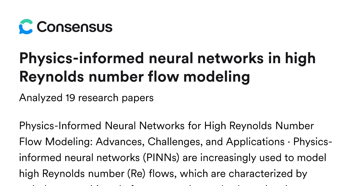 Physics-informed neural networks in high Reynolds number flow modeling ...