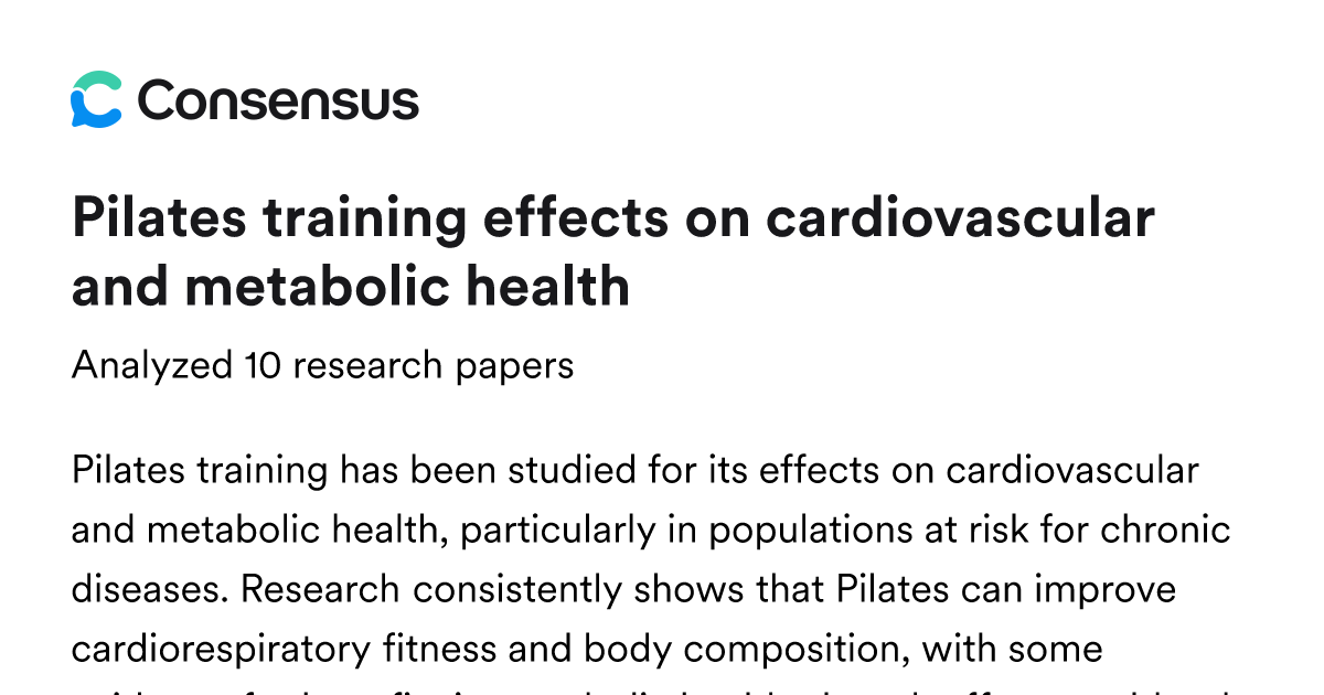 Pilates training effects on cardiovascular and metabolic health - Consensus