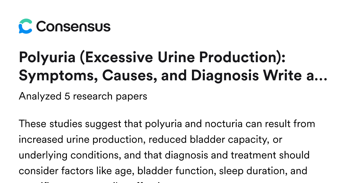 Polyuria (Excessive Urine Production): Symptoms, Causes, and Diagnosis ...