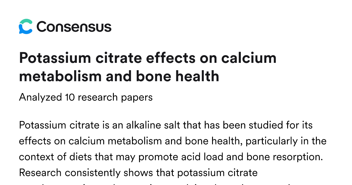 Potassium citrate effects on calcium metabolism and bone health - Consensus