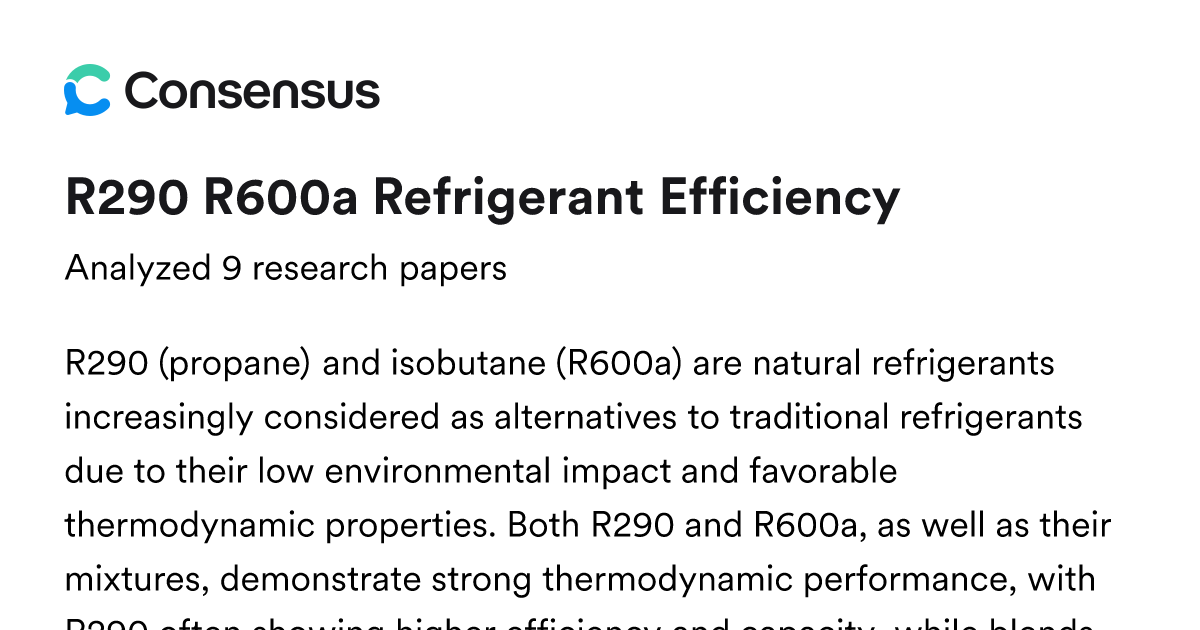 R290 R600a Refrigerant Efficiency - Consensus