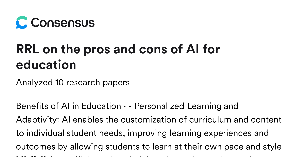 RRL on the pros and cons of AI for education - Consensus