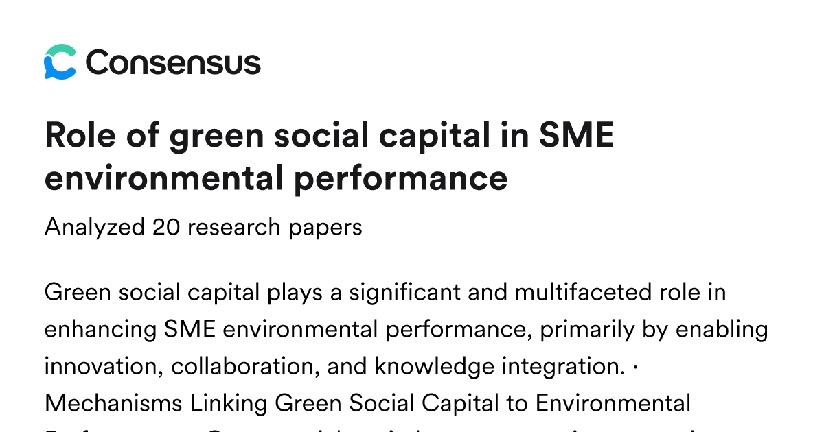 Role of green social capital in SME environmental performance - Consensus