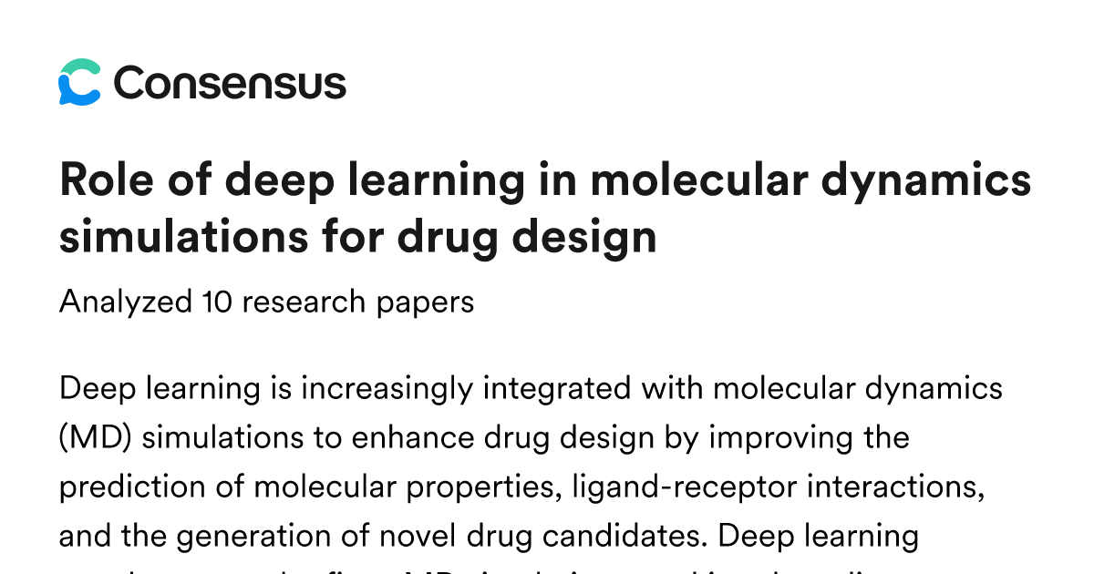 Role of deep learning in molecular dynamics simulations for drug design ...