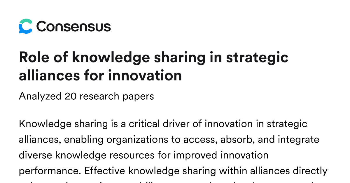 Role of knowledge sharing in strategic alliances for innovation - Consensus