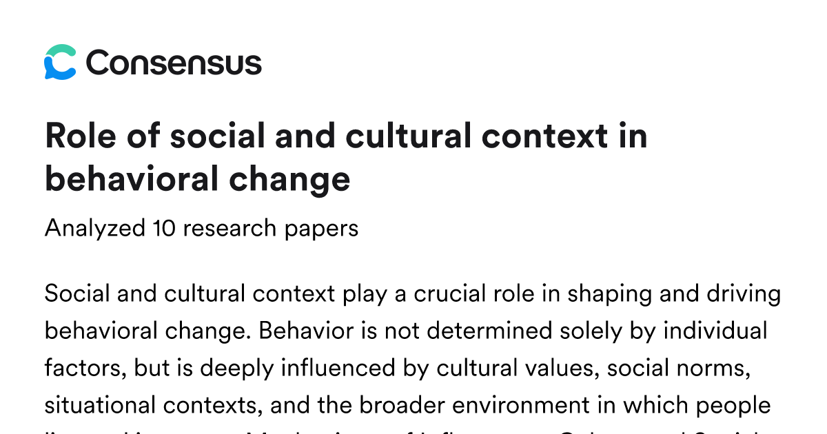 Role of social and cultural context in behavioral change - Consensus