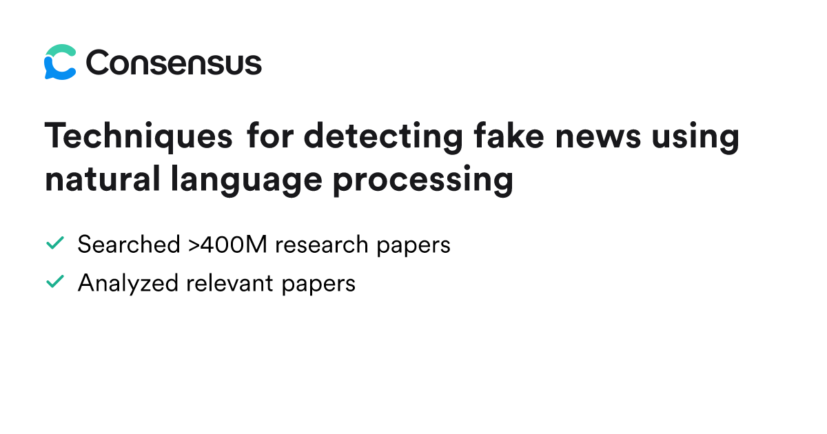 Techniques for detecting fake news using natural language processing ...