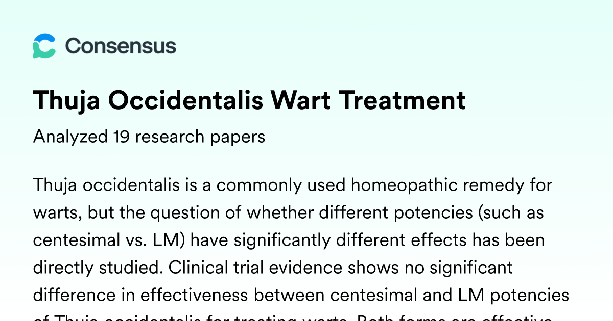 Thuja Occidentalis Wart Treatment - Consensus