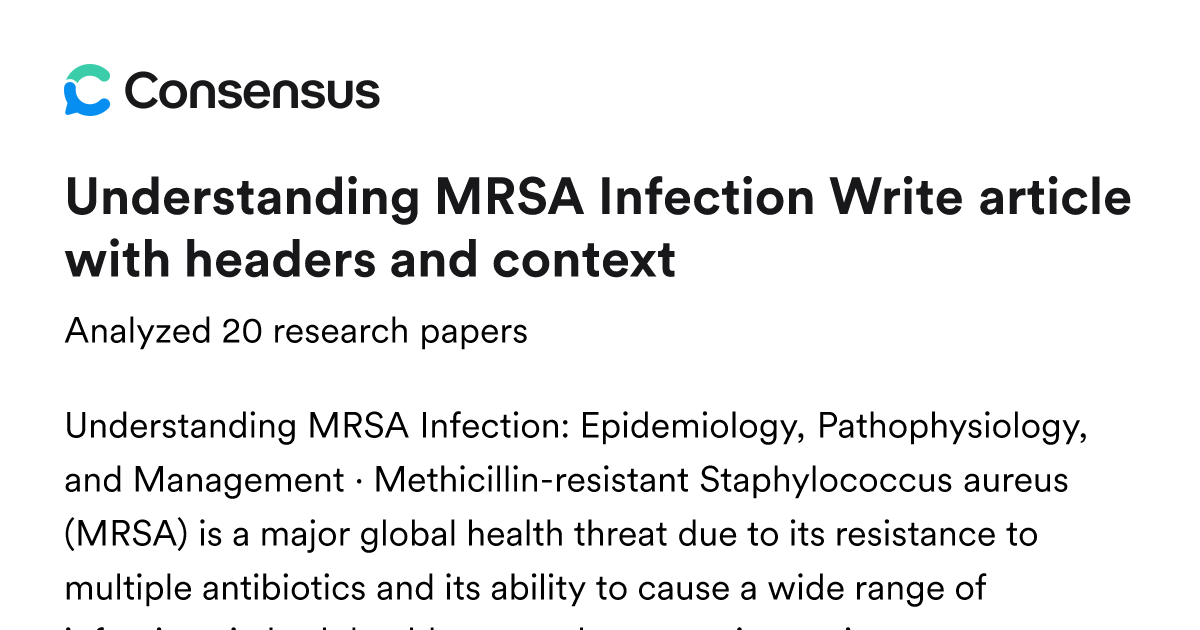 Understanding MRSA Infection Write article with headers and context ...