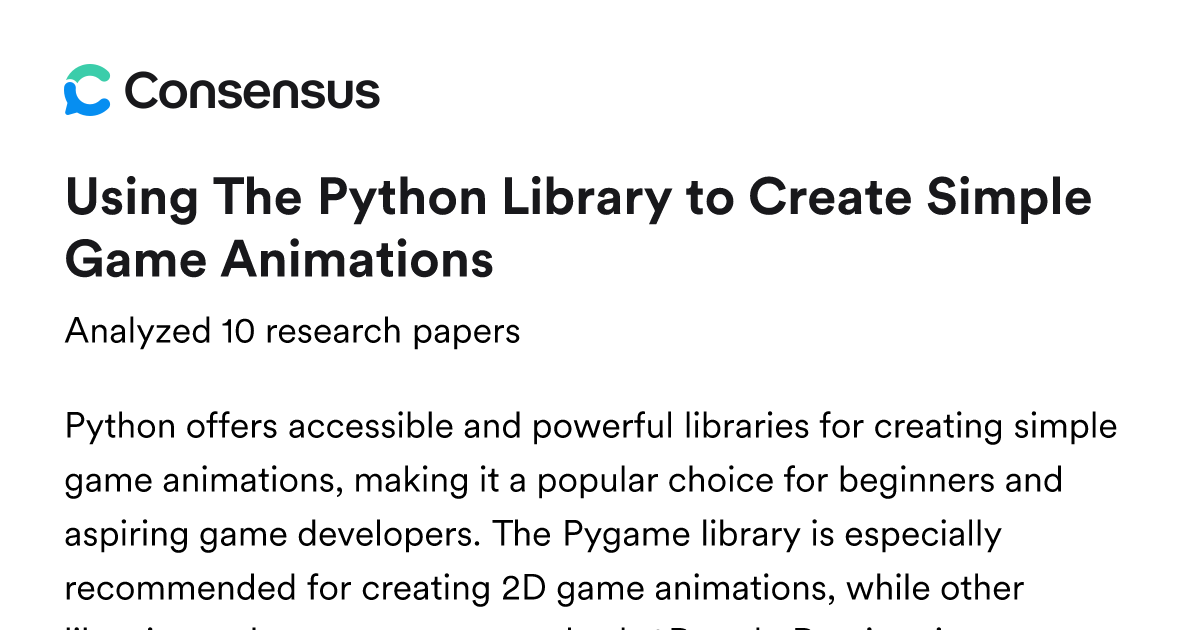 Using The Python Library to Create Simple Game Animations - Consensus