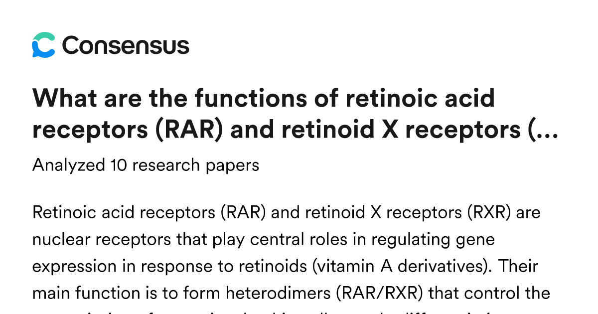 What are the functions of retinoic acid receptors (RAR) and retinoid X ...