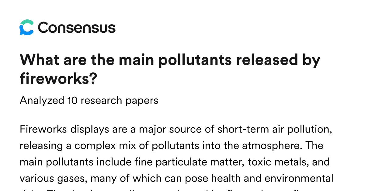 What are the main pollutants released by fireworks? - Consensus