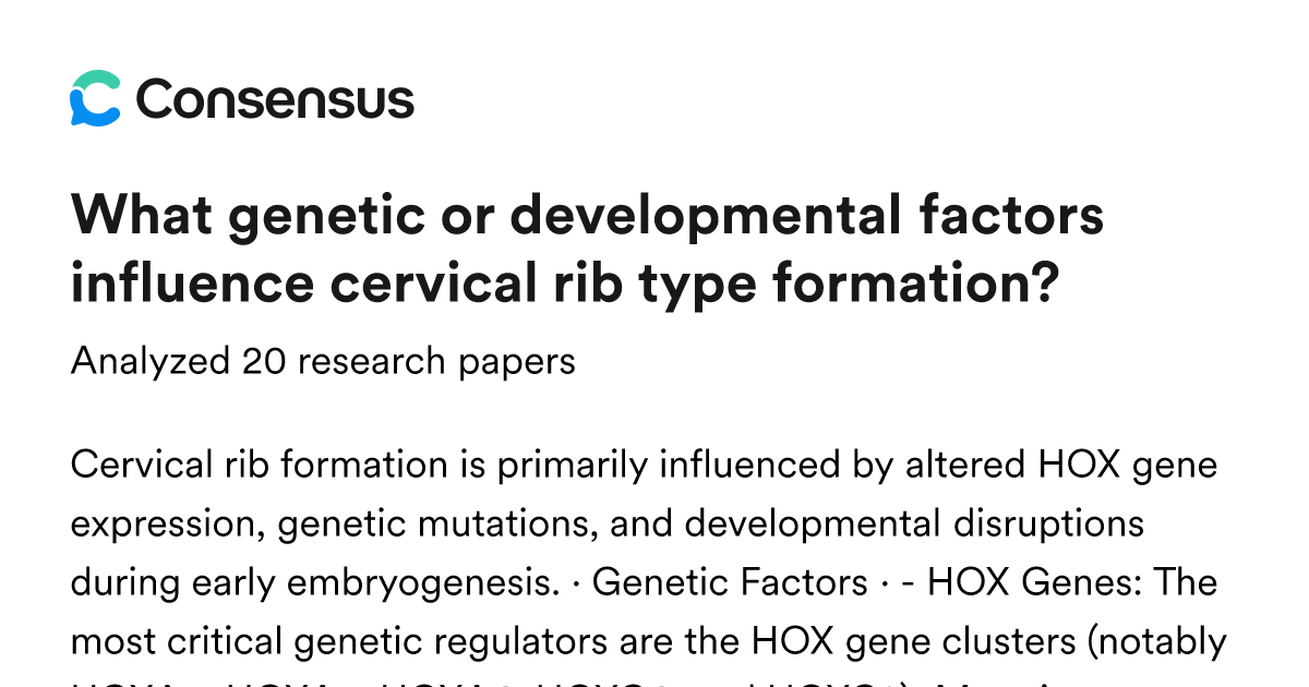 What genetic or developmental factors influence cervical rib type ...