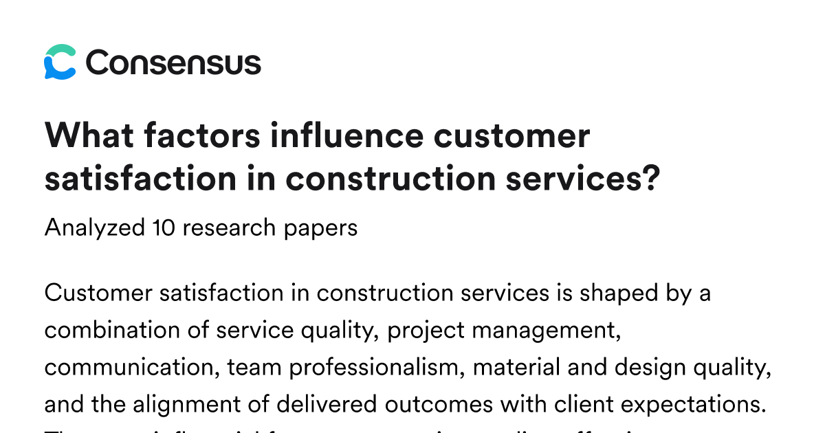 What factors influence customer satisfaction in construction services ...