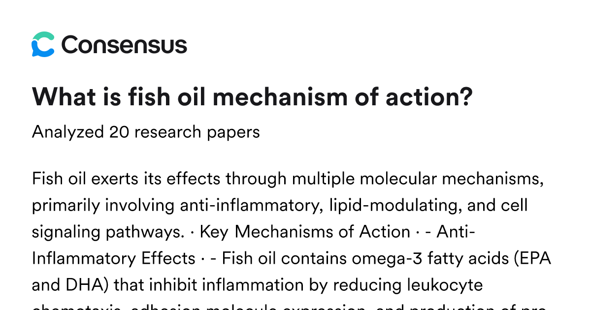 What is fish oil mechanism of action? - Consensus