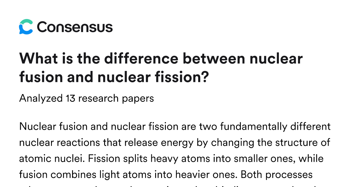 What is the difference between nuclear fusion and nuclear fission ...