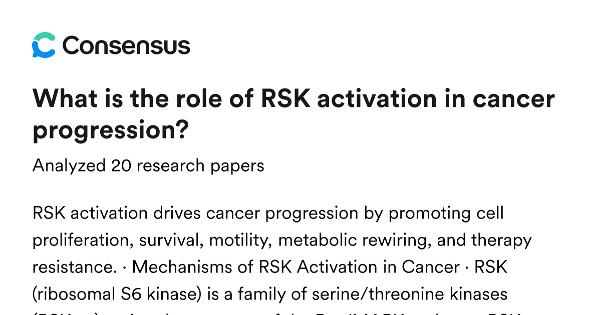 What is the role of RSK activation in cancer progression? - Consensus