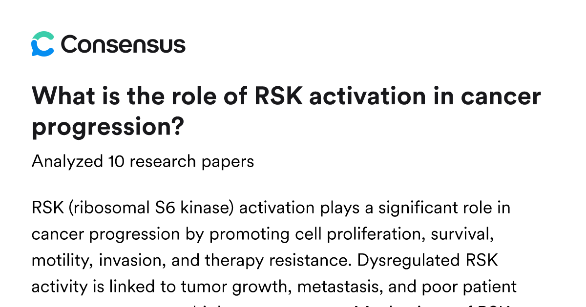 What is the role of RSK activation in cancer progression? - Consensus