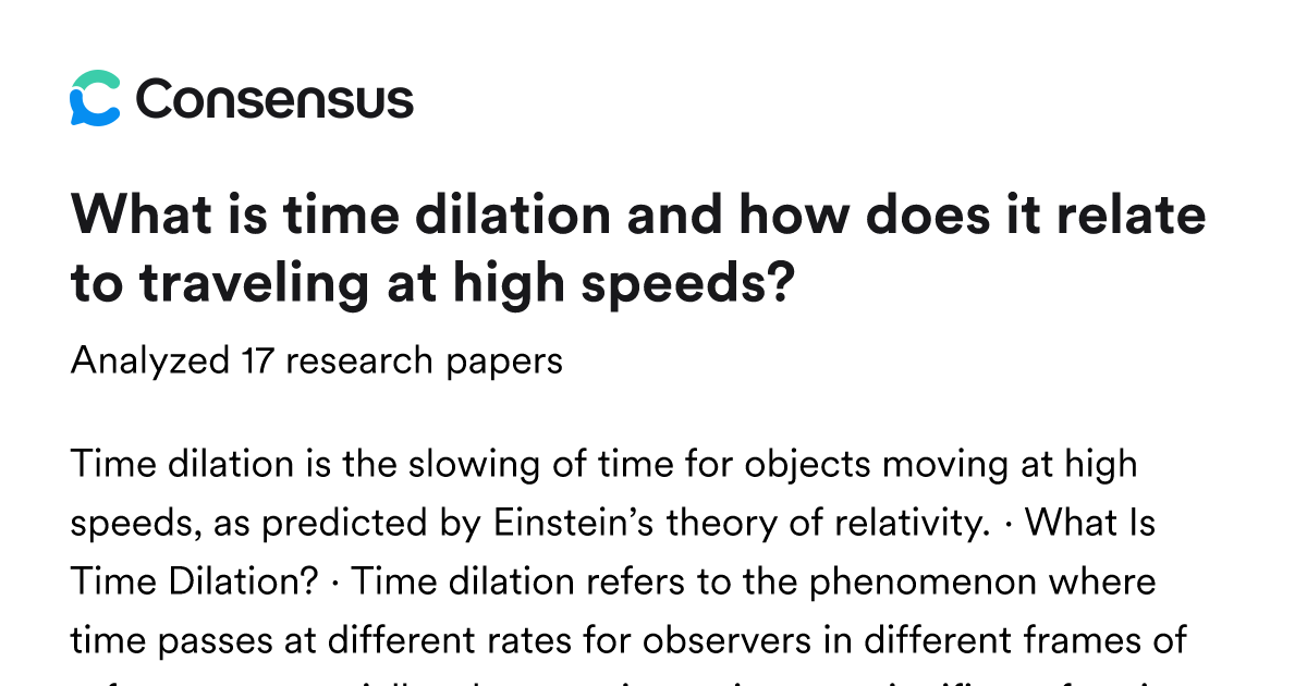 What is time dilation and how does it relate to traveling at high ...