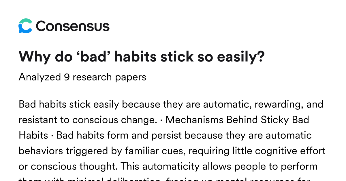 Why do ‘bad’ habits stick so easily? - Consensus
