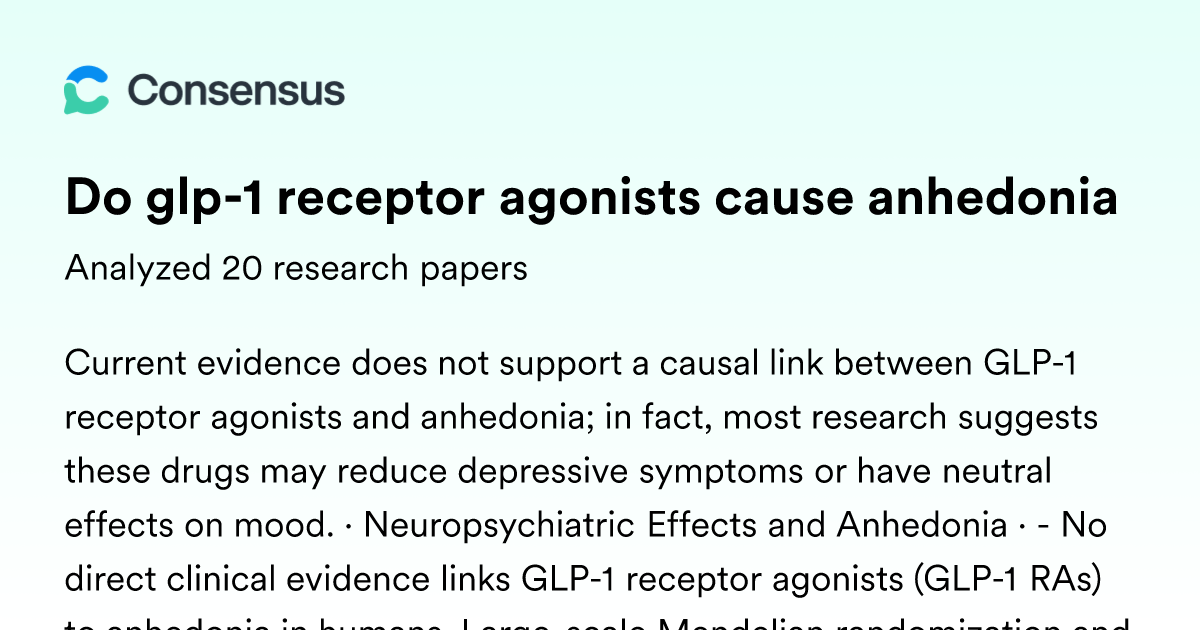 anhedonia glp 1 do glp-1 receptor agonists cause anhedonia