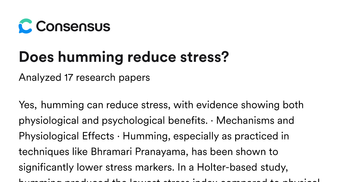 does humming reduce stress? - Consensus