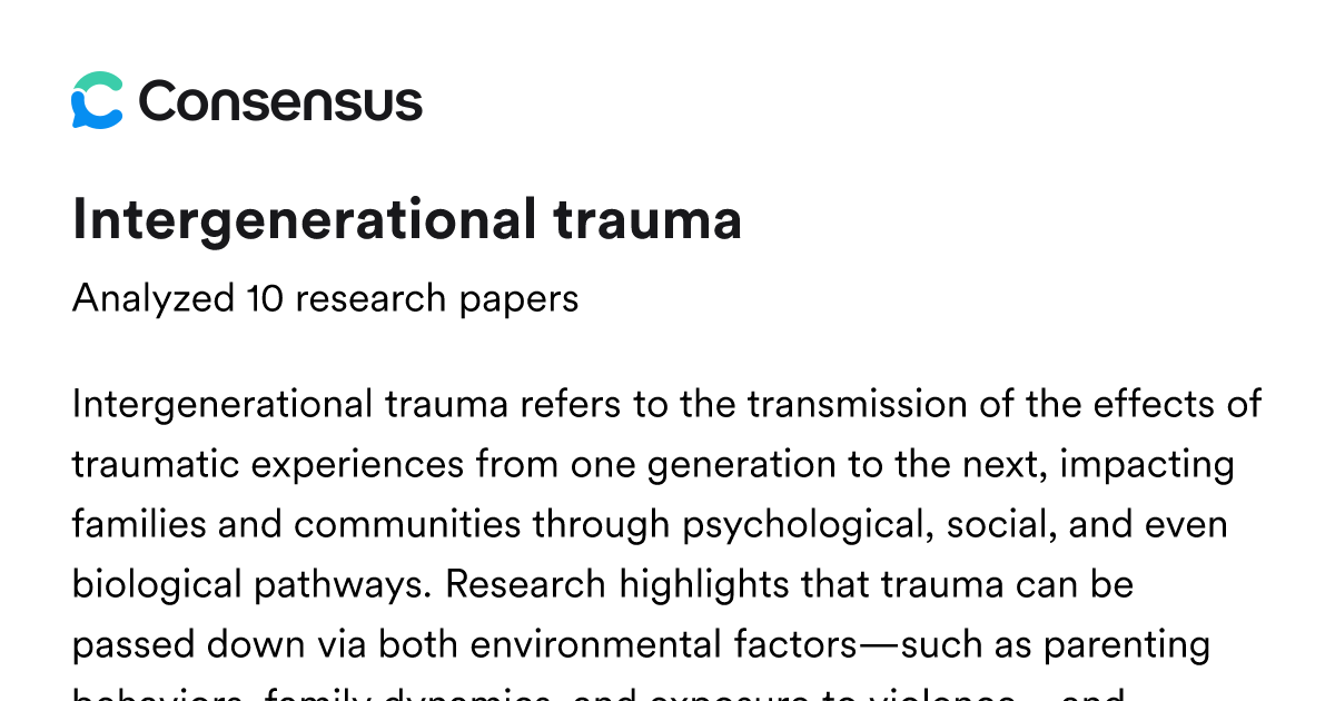 intergenerational trauma - Consensus