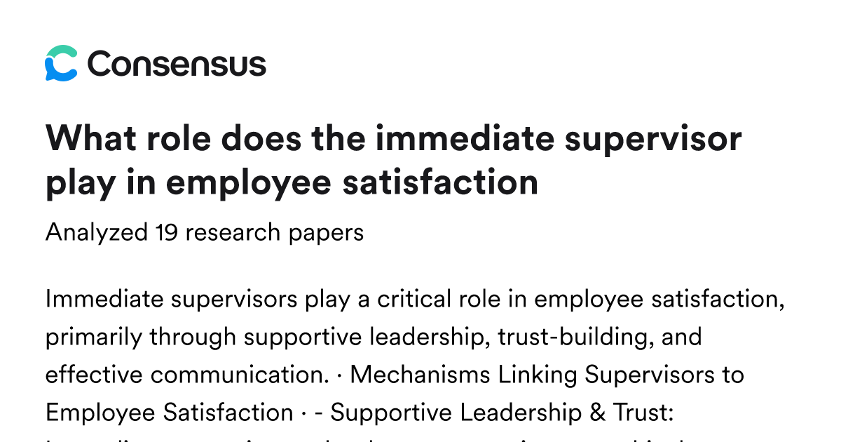 what role does the immediate supervisor play in employee satisfaction ...