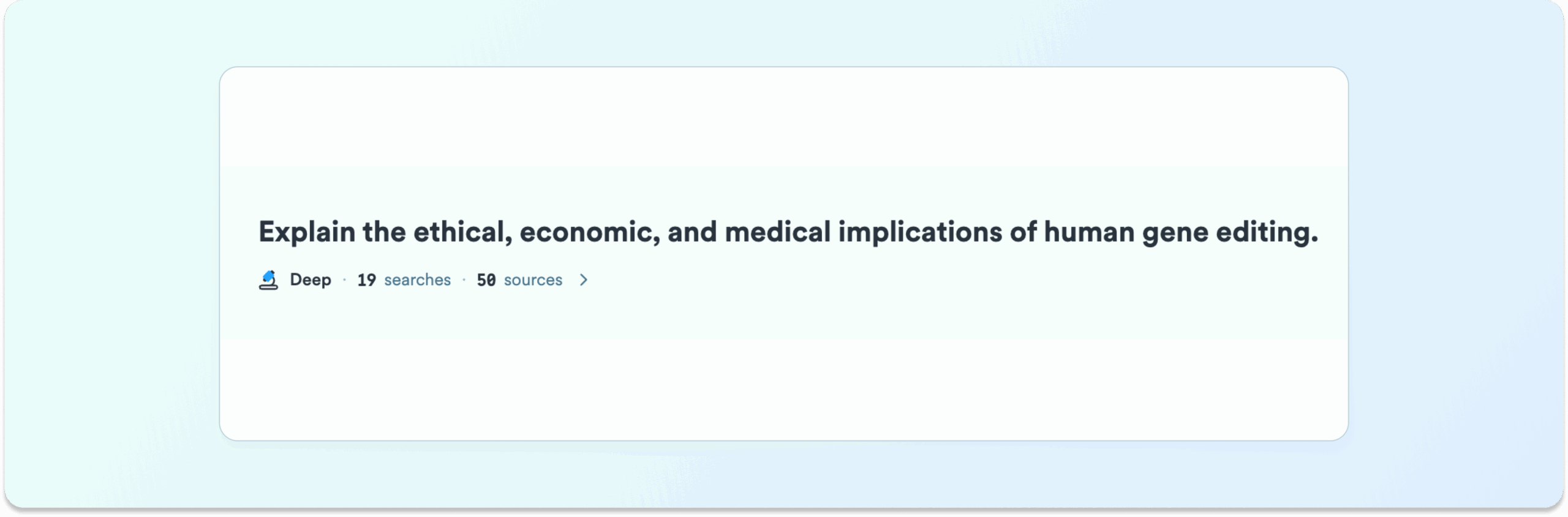 Consensus product screenshot showing a complex, multi-part query: “Explain the ethical, economic, and medical implications of human gene editing,” with indicators for deep search, 19 searches, and 50 sources.